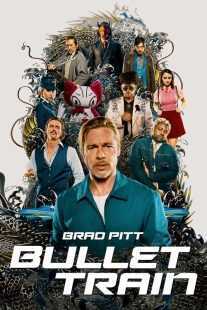 فیلم Bullet Train 2022
