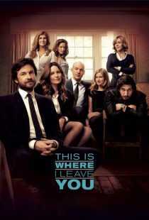 فیلم This Is Where I Leave You 2014