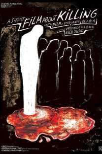 فیلم A Short Film About Killing 1988