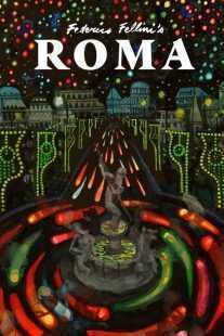 فیلم Fellini’s Roma 1972