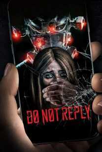 فیلم Do Not Reply 2019