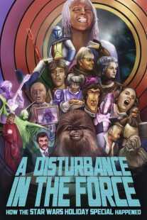 مستند A Disturbance in the Force 2023