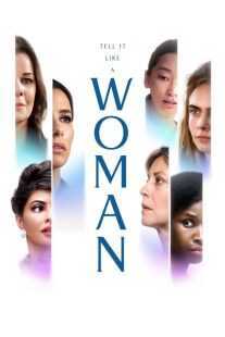 فیلم Tell It Like a Woman 2022