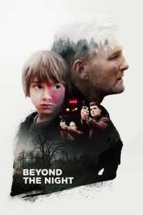 فیلم Beyond the Night 2018