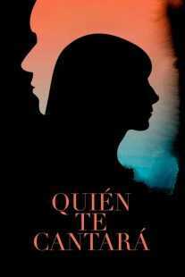 فیلم Quién te cantará 2018