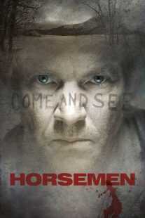 فیلم Horsemen 2009