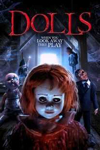 فیلم Dolls 2019