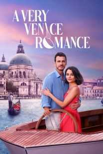 فیلم A Very Venice Romance 2023