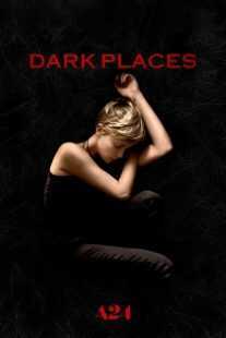 فیلم Dark Places 2015