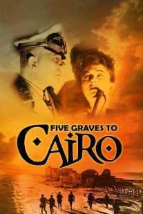 فیلم Five Graves to Cairo 1943