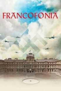 فیلم Francofonia 2015