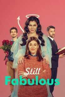 فیلم Still Fabulous 2024