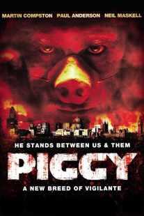 فیلم Piggy 2012