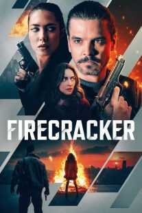 فیلم Firecracker 2024