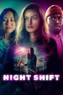 فیلم Night Shift 2023