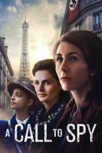 فیلم A Call to Spy 2019