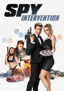 فیلم Spy Intervention 2020