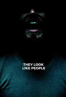 فیلم They Look Like People 2015