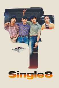 فیلم Single8 2023