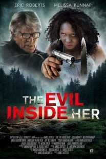 فیلم The Evil Inside Her 2019