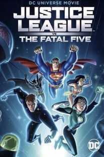 انیمیشن Justice League vs. the Fatal Five 2019