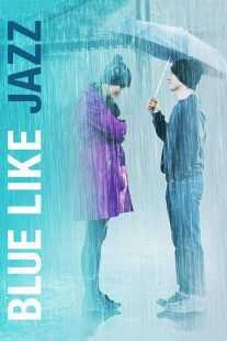 فیلم Blue Like Jazz 2012