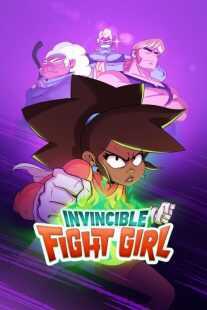 انیمیشن Invincible Fight Girl