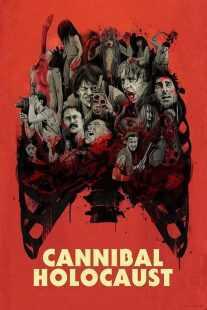 فیلم Cannibal Holocaust 1980