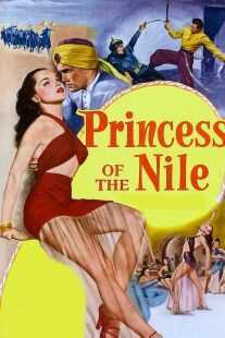 فیلم Princess of the Nile 1954