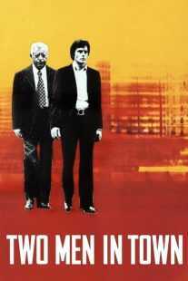 فیلم Two Men in Town 1973
