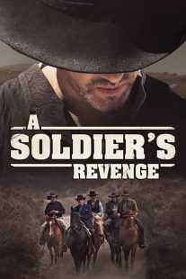 فیلم A Soldier’s Revenge 2020
