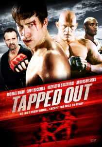 فیلم Tapped Out 2014