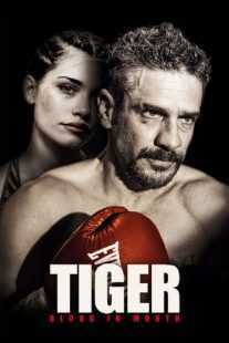 فیلم Tiger, Blood in the Mouth 2016