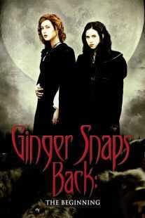 فیلم Ginger Snaps Back: The Beginning 2004