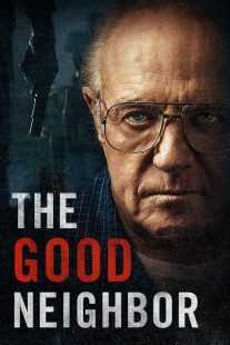 فیلم The Good Neighbor 2016