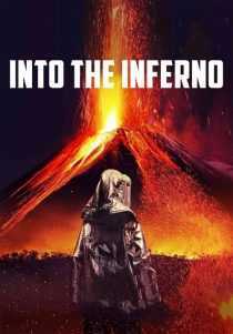 مستند Into the Inferno 2016