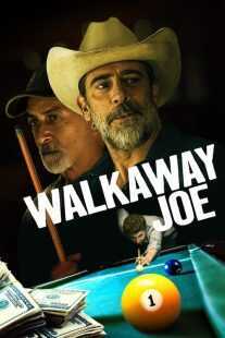 فیلم Walkaway Joe 2020
