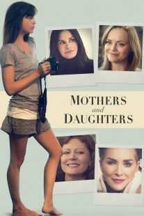 فیلم Mothers and Daughters 2016
