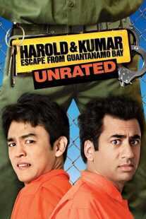 فیلم Harold & Kumar Escape from Guantanamo Bay 2008