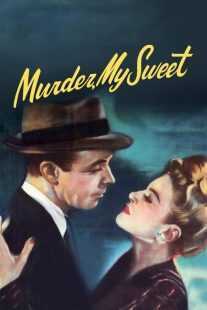 فیلم Murder, My Sweet 1944