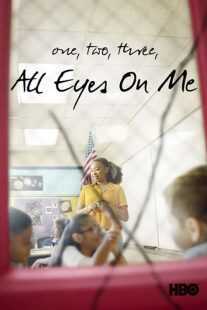 فیلم 1, 2, 3, All Eyes on Me 2020