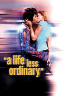 فیلم A Life Less Ordinary 1997