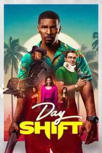 فیلم Day Shift 2022
