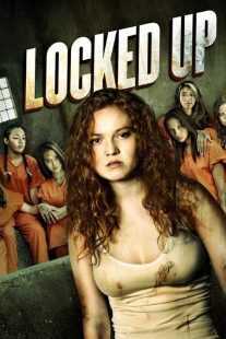 فیلم Locked Up 2017