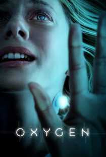 فیلم Oxygen 2021