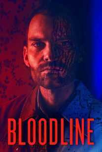 فیلم Bloodline 2018