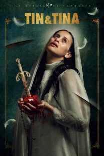 فیلم Tin and Tina 2023