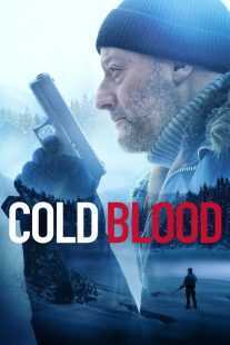 فیلم Cold Blood 2019