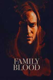 فیلم Family Blood 2018