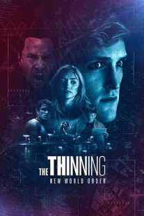 فیلم The Thinning: New World Order 2018